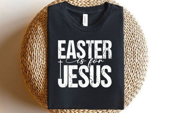 Easter Is for Jesus Christian SVG