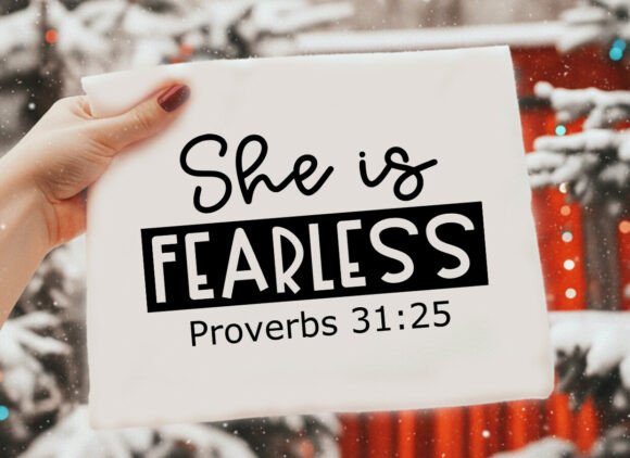 She is Fearless – Christian SVG T-Shirt Designs